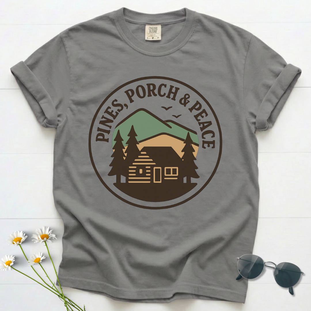 Pines, Porch & Peace T-Shirt