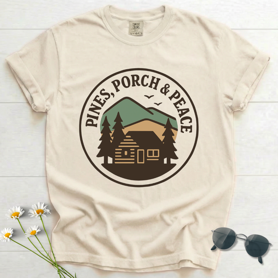 Pines, Porch & Peace T-Shirt